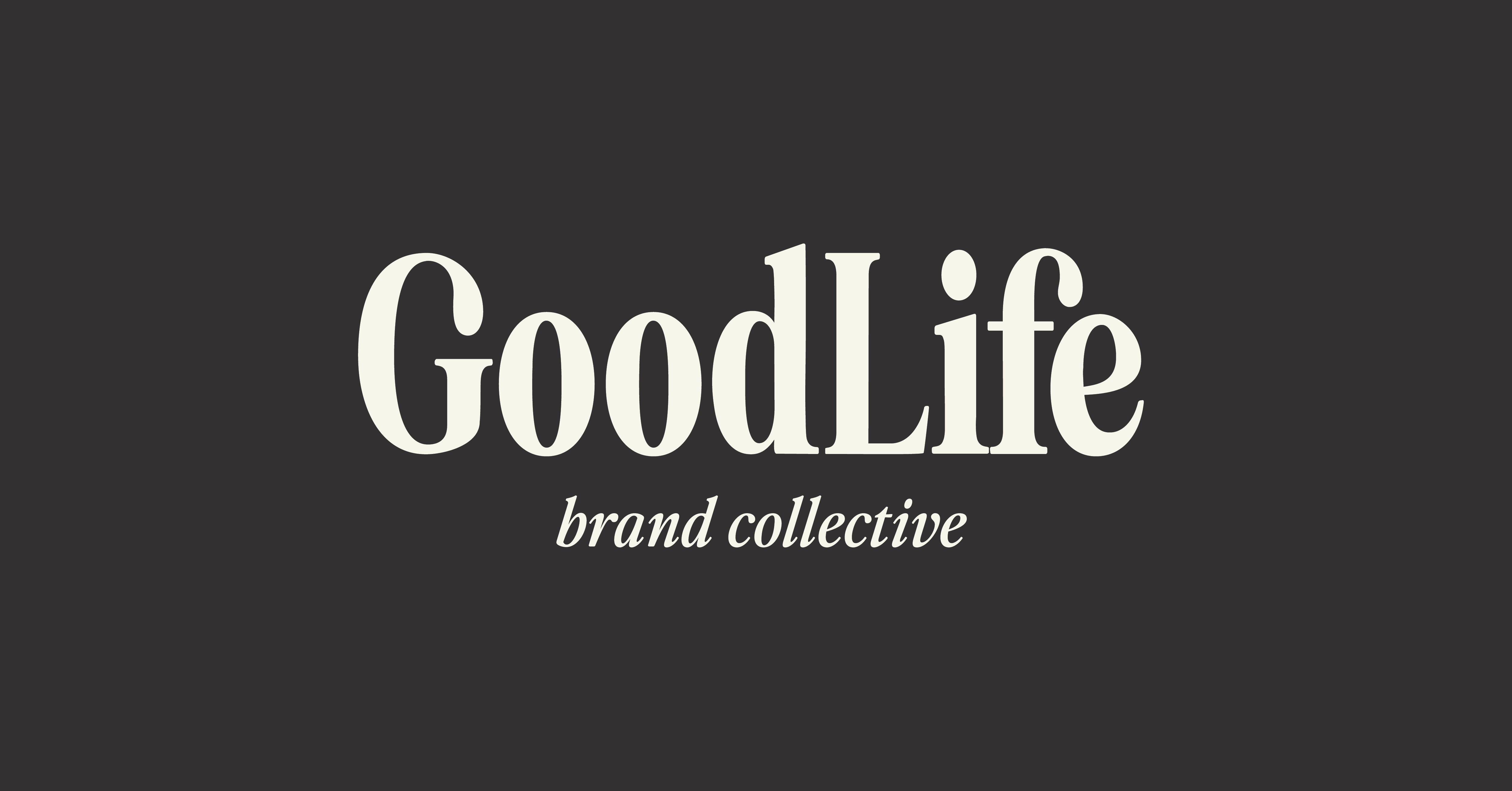 Goodlife Brand Collective – GoodLife Brand Collective